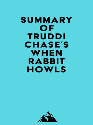 cover image of Summary of Truddi Chase's When Rabbit Howls